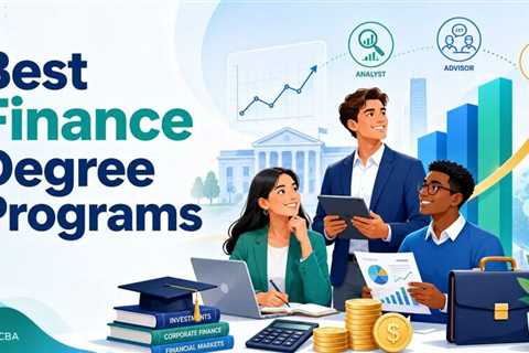 10 Best Finance Degree Programs for Future Analysts, Advisors and Business Leaders